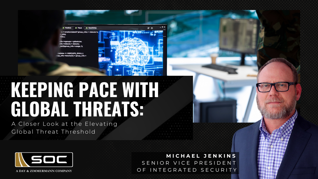 Mike Jenkins Keeping Pace with Global Threats  A Closer Look at the Elevating Global Threat Threshold  (1)