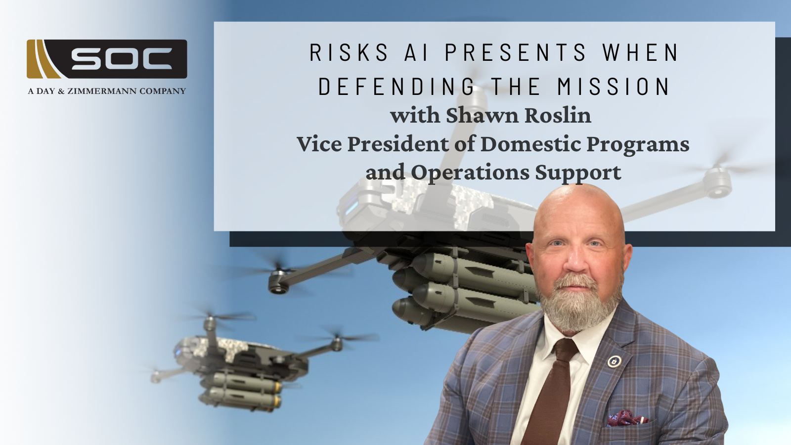 Risks AI Presents When Defending the Mission