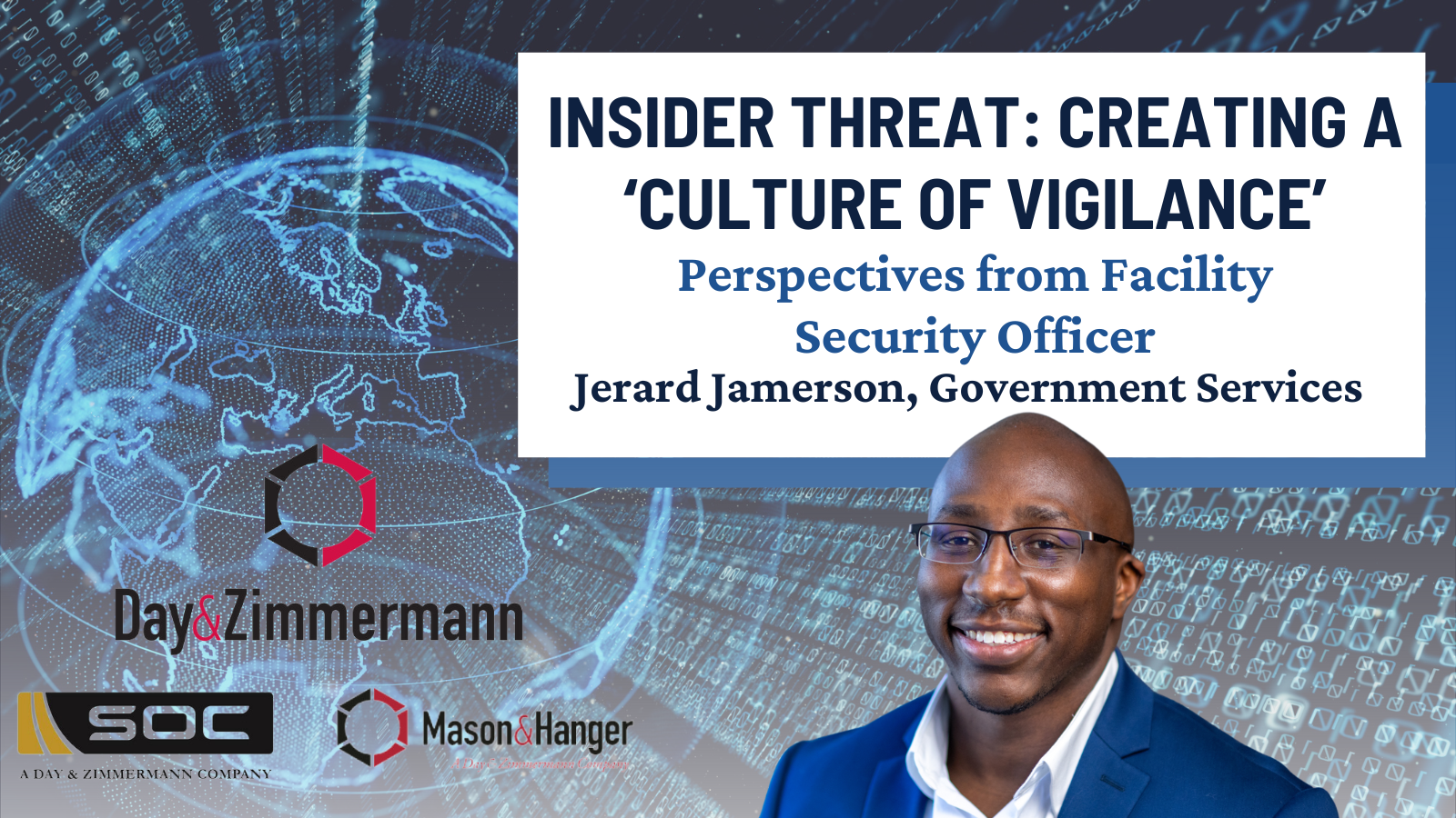 Video Series: Insider Threat - Creating a ‘Culture of Vigilance’