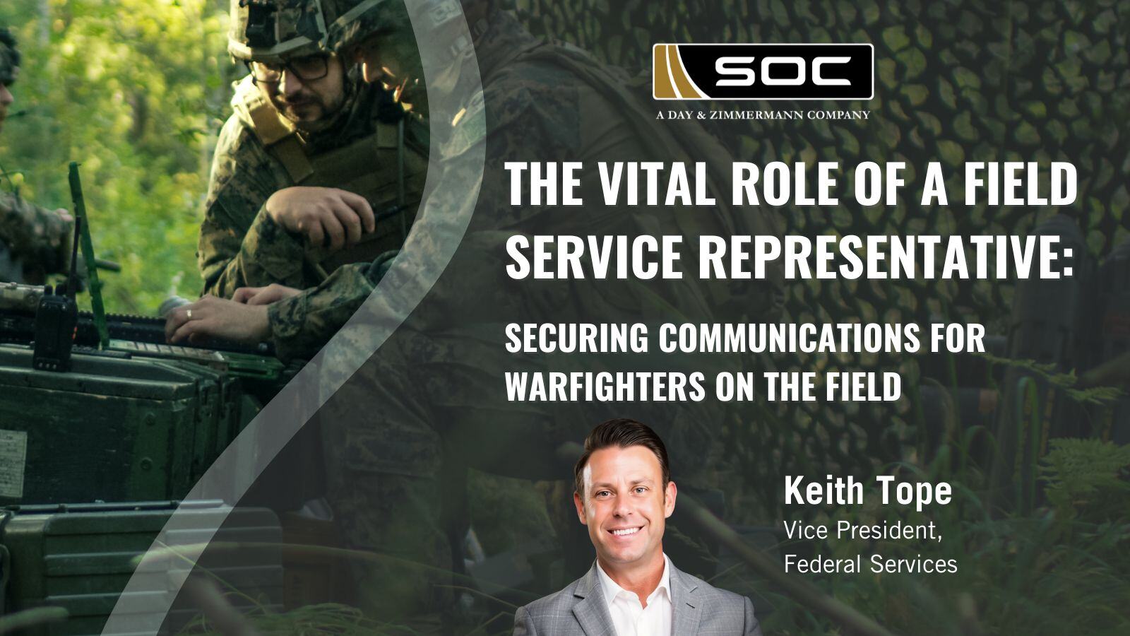 The Vital Role of a Field Service Representative: Securing Communications for Warfighters on the Field featured image